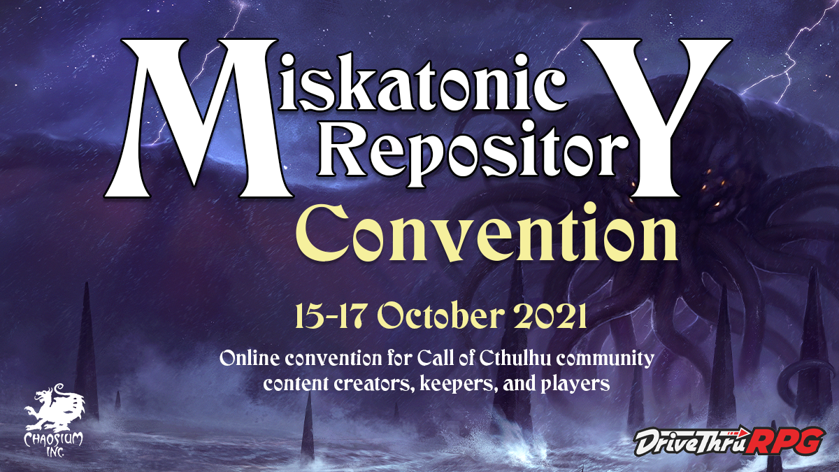 Miskatonic Repository Con 2021