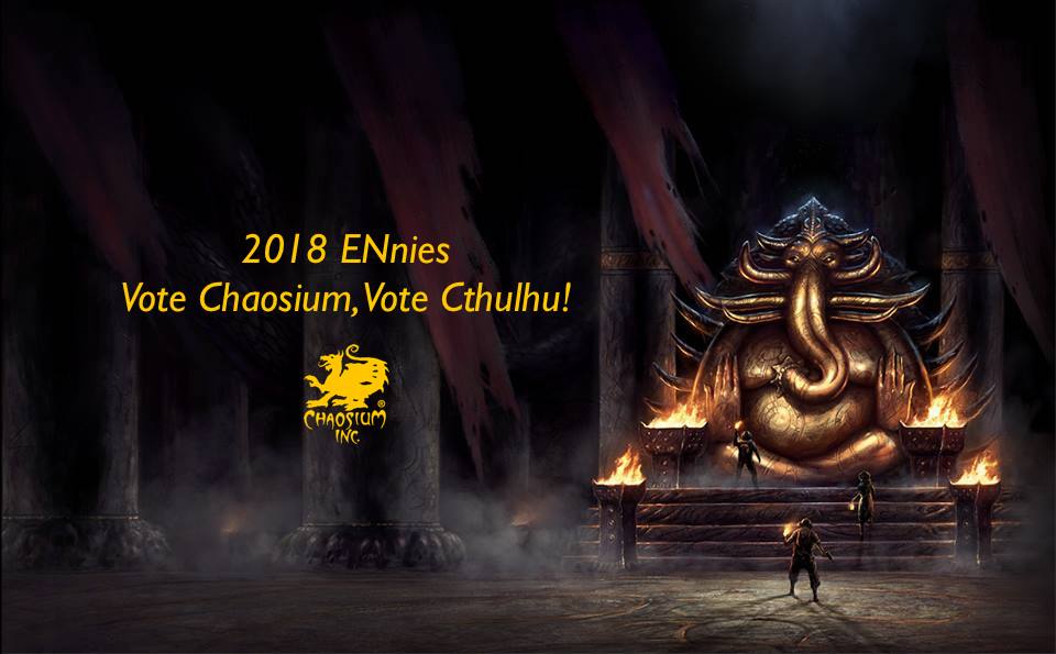 2018 ENnies - Vote Chaosium, Vote Cthulhu!