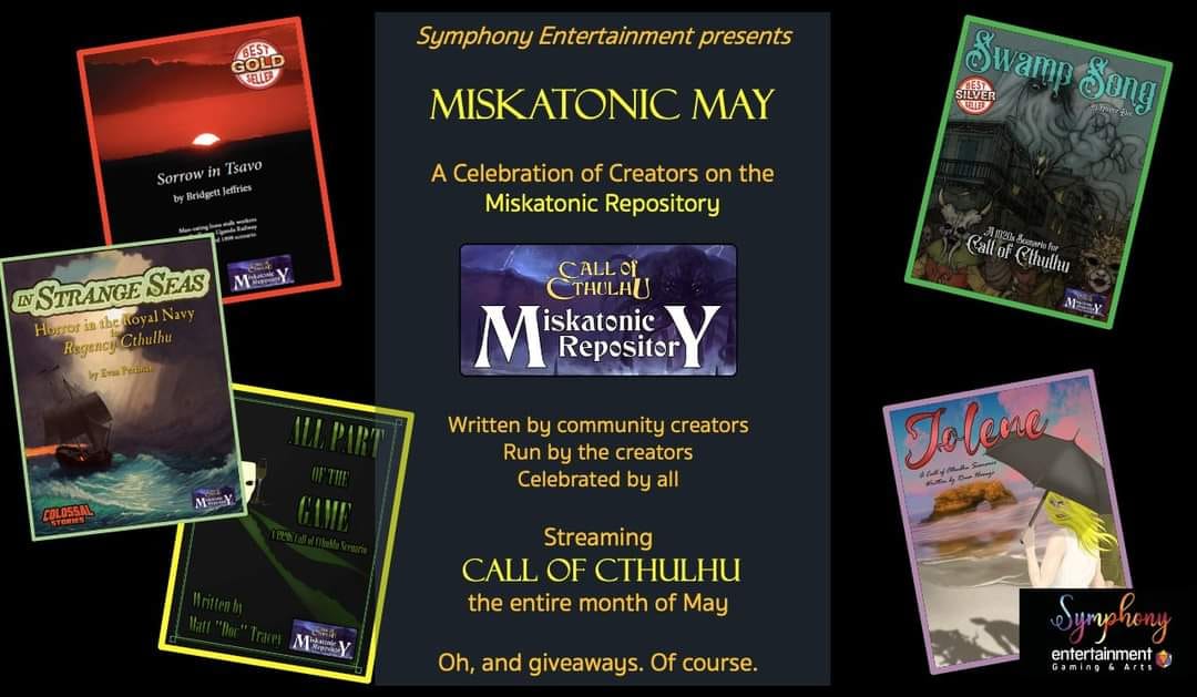 Miskatonic May with Symphony Entertainment