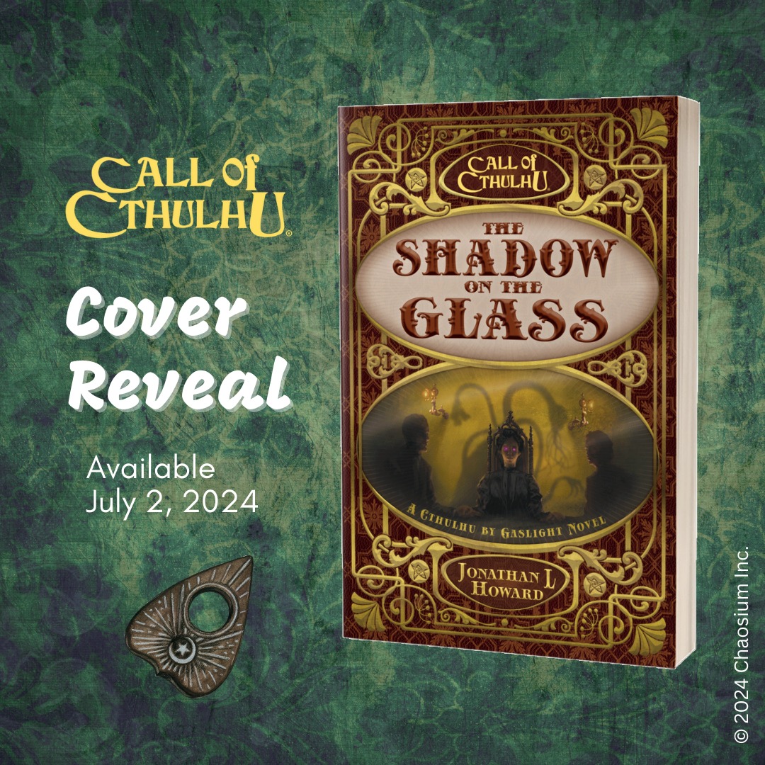 [RPGnet] 'The Shadow on the Glass' - Cthulhu by Gaslight fiction cover reveal: {filename}.{extension}