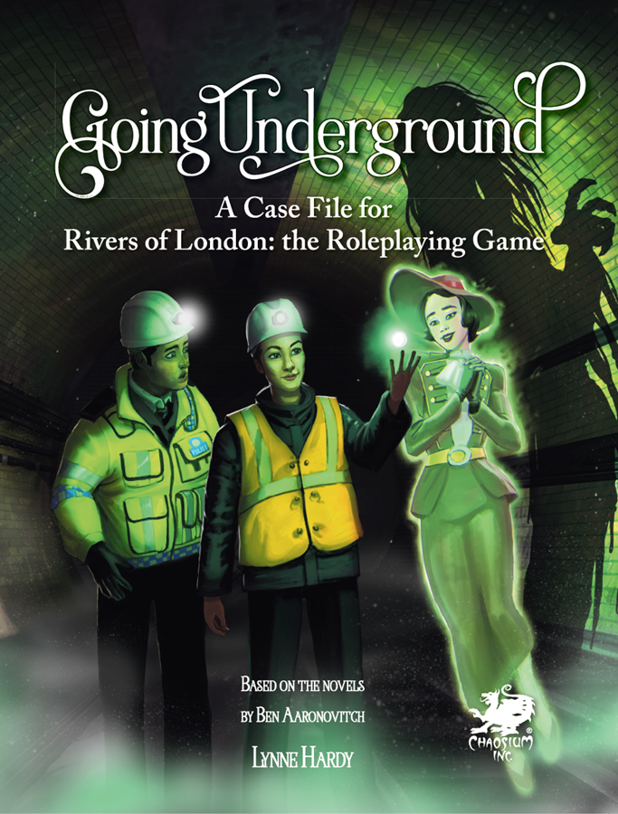 Going Underground - Rivers of London Case File