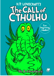 HP Lovecraft's The call of Cthulhu for Beginning Readers