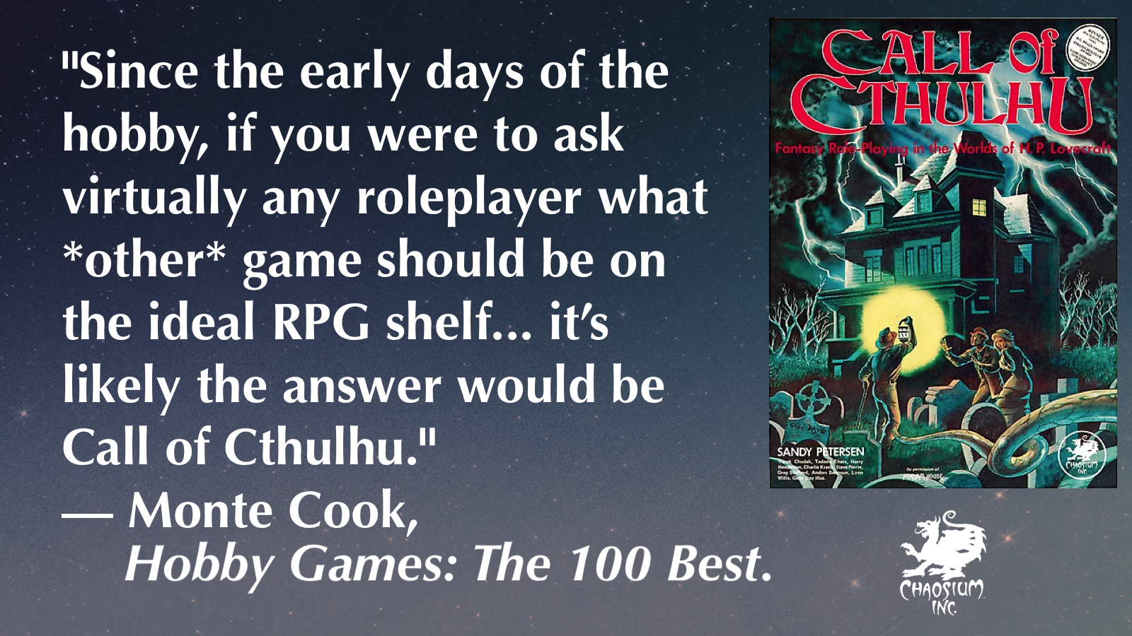 Mont Cook quote about Call of Cthulhu