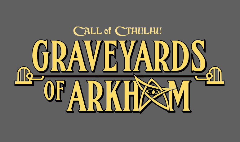 Graveyards of Arkham on Kickstarter