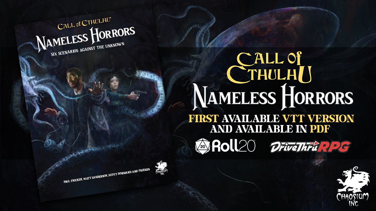 Nameless Horrors now available on DTRPG and Roll20