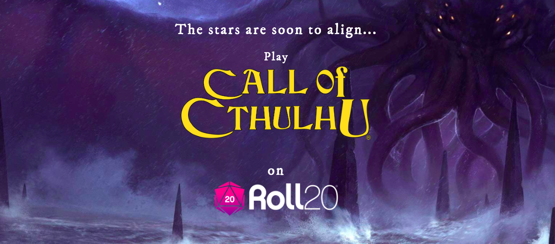 Roll20 Call of Cthulhu announcement