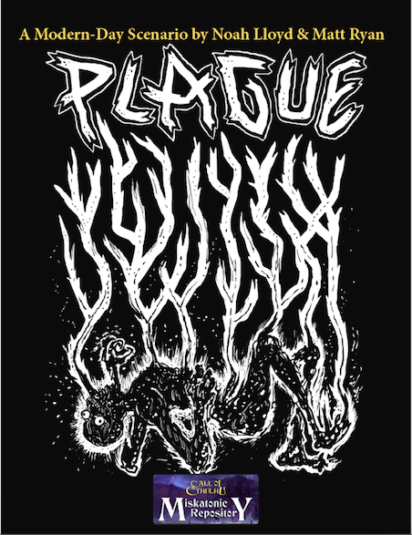 Plague - Miskatonic University