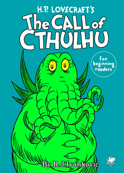 HP Lovecraft's The Call of Cthulhu for Beginning Readers