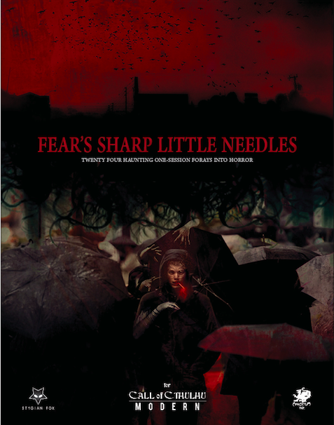 Fear's Sharp Little Needles for Call of Cthulhu