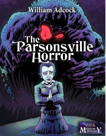 Parsonville Horror - Miskatonic Repository