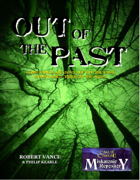 Out of the Past - Miskatonic Repository