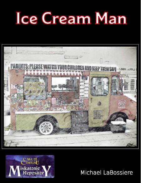 Ice Cream Man - Miskatonic Repository