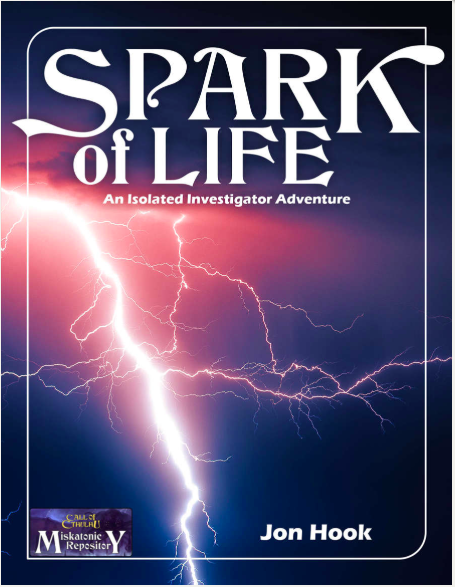 Spark of Life - Miskatonic Repository