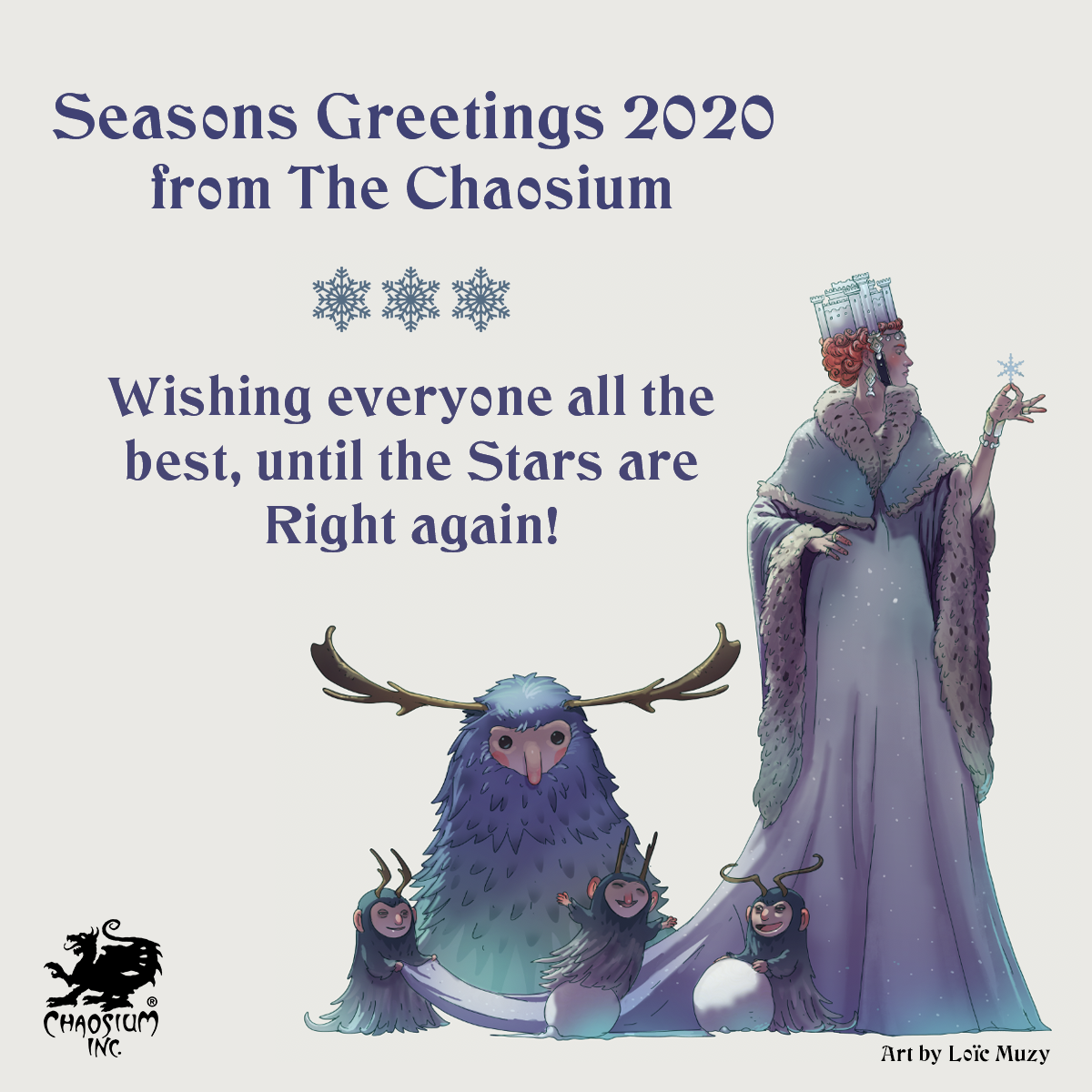 Seasons Greetings from The Chaosium 2020