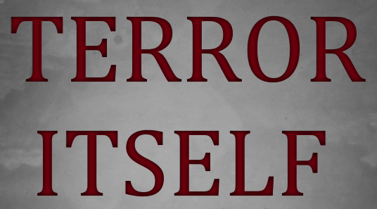 Terror Itself - Miskatonic Repository Terror Itself - Miskatonic Repository